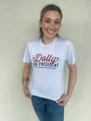 Southern Fried - Dolly for President Short Sleeve